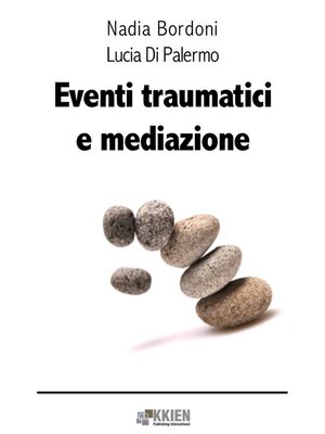 cover image of Eventi traumatici e mediazione